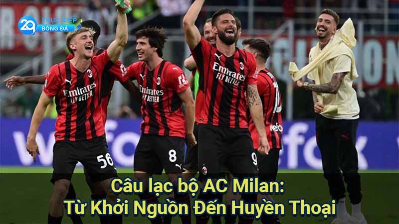 cau-lac-bo-ac-milan