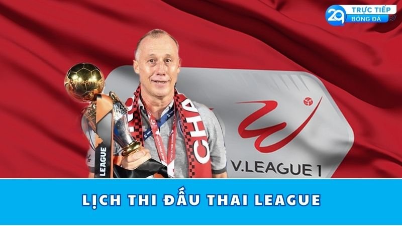lich-thi-dau-thai-league